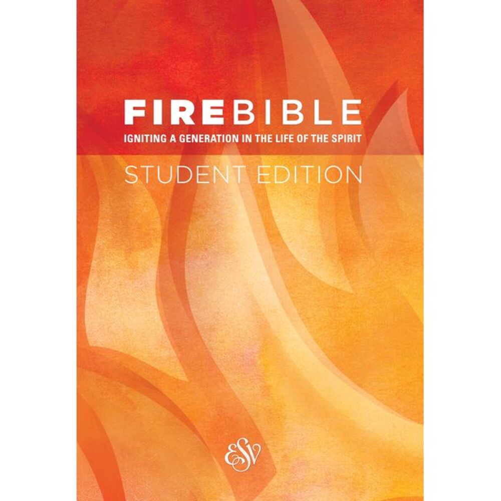 Fire Bible-ESV-Student -- Hendrickson Publishers